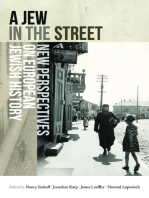 A Jew in the Street: New Perspectives on European Jewish History