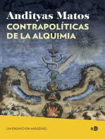 Contrapolíticas de la alquimia: Un ensayo en imágenes