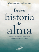 Breve historia del alma: Desde las culturas primitivas hasta la sociedad actual