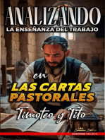 Analizando la Enseñanza del Trabajo en las Cartas Pastorales: Timoteo y Tito: La Enseñanza del Trabajo en la Biblia, #31