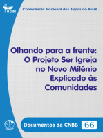 Olhando para a frente: O Projeto Ser Igreja no Novo Milênio Explicado às Comunidades - Documentos da CNBB 66 - Digital