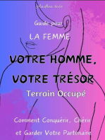 Votre Homme, Votre Trésor : Terrain Occupé