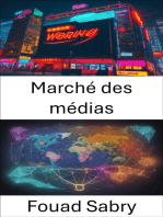 Marché des médias: Maîtriser le marché des médias, naviguer dans l'ère numérique