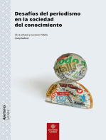 Desafíos del periodismo en la sociedad del conocimiento: Discusiones a partir del Tercer Seminario Brasil-Argentina de Pesquisa en Jornalismo, Bapijor