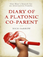 Diary of a Platonic Co-Parent