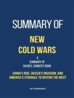 Summary of New Cold Wars by David E. Sanger: China's Rise, Russia's Invasion, and America's Struggle to Defend the West