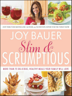 Slim & Scrumptious: More Than 75 Delicious, Healthy Meals Your Family Will Love