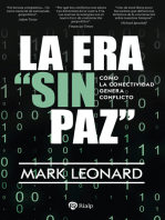 La era "sin paz": Cómo la conectividad genera conflicto