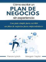 Cómo escribir un Plan de Negocios sin experiencia. Una guia simple para escribir un plan de negocios para emprendedores