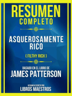 Resumen Completo - Asquerosamente Rico (Filthy Rich) - Basado En El Libro De James Patterson: (Edicion Extendida)