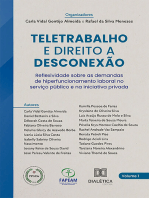 Teletrabalho e Direito a Desconexão: reflexividade sobre as demandas de hiperfuncionamento laboral no serviço público e na iniciativa privada