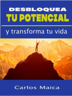 Desbloquea tu potencial y transforma tu vida