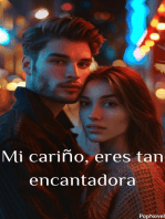 Mi cariño, eres tan encantadora