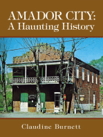 Amador City: A Haunting History