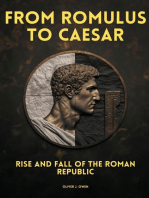 From Romulus to Caesar: Rise and Fall of the Roman Republic