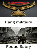 Rang militaire: Hiérarchies stratégiques, commandement, pouvoir et dynamique de l'autorité