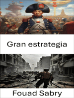 Gran estrategia: Dominar el arte de la guerra y la paz en la era moderna