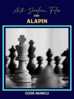 Anti Sicilian Files the Alapin: Chess Opening Series