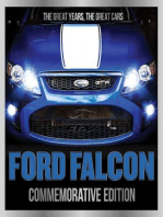 Ford Falcon - Commemorative Edition: The Great Years, The Great Cars