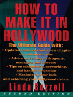 How to Make It in Hollywood: The Ultimate Guide