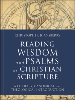 Reading Wisdom and Psalms as Christian Scripture (Reading Christian Scripture): A Literary, Canonical, and Theological Introduction