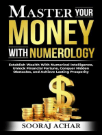 Master your Money with Numerology: Life-Mastery Using Numerology, #4