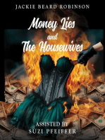 Money Lies and The Housewives