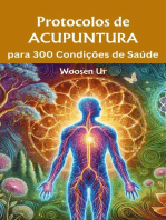 Protocolos de Acupuntura para 300 Condições de Saúde