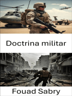 Doctrina militar: Estrategias, tácticas y arte operacional en la guerra moderna.