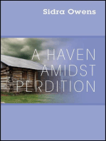 A Haven Amidst Perdition