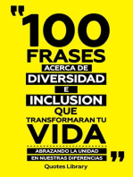 100 Frases Acerca De Diversidad E Inclusion Que Transformaran Tu Vida - Abrazando La Unidad En Nuestras Diferencias