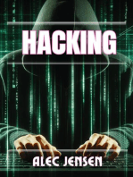 HACKING: Unveiling the Secrets of Cybersecurity and Ethical Hacking (2024 Guide for Beginners)