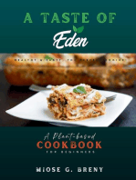 A TASTE OF EDEN: A Plant-based Cookbook For Beginners