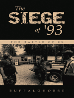 The Siege of '93: The Battle of 03