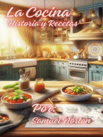 La Cocina: Historia y Recetas: GASTRONOMIA, RECETAS,COMIDA, CHEFF, COCINA,SABORES, PLATOS., #1