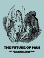 The Future of Man