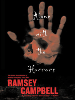 Alone with the Horrors: The Great Short Fiction of Ramsey Campbell 1961–1991