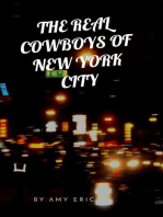 The Real Cowboys of New York City