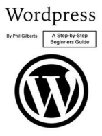 Wordpress: A Step-by-Step Beginners Guide