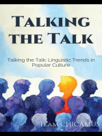 Talking the Talk: Linguistic Trends in Pop Culture