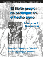 El ilícito propio de participar en el hecho ajeno: Sobre la posibilidad de la autonomía interna y externa de la participación