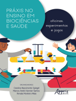 Práxis no Ensino em Biociências e Saúde: Oficinas, Experimentos e Jogos