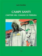 Campi Santi: Cimiteri nel Comune di Ferrara