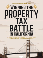 Winning the Property Tax Battle in California: A Comprehensive Guide to Filing and Fighting for Fair Assessments