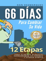 66 Días Para Cambiar Su Vida: 12 Etapas Para Eliminar Bloqueos, Reprogramar Su Cerebro Y Atraer Dinero