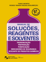 Manual de soluções, reagentes e solventes: Padronização, preparação, purificação, indicadores de segurança e descarte de produtos químicos