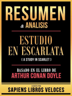 Resumen & Analisis - Estudio En Escarlata (A Study In Scarlet) - Basado En El Libro De Arthur Conan Doyle