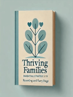 Thriving Families: Parenting Strategies for Every Stage