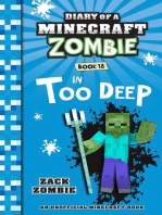 Diary of a Minecraft Zombie Book 18: In Too Deep