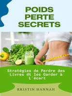 Poids Perte Secrets: Stratégies De Perdre des Livres et les Garder à L'écart